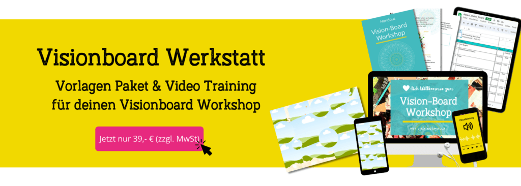 Vorlagen für Visionboard Workshop