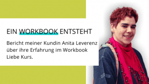 Read more about the article Erfahrungsbericht Workbook Liebe von Anita Leverenz