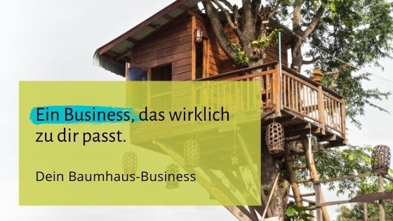 Baumhaus Business