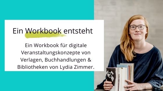 Read more about the article Ein Workbook für digitale Veranstaltungen mit Büchern