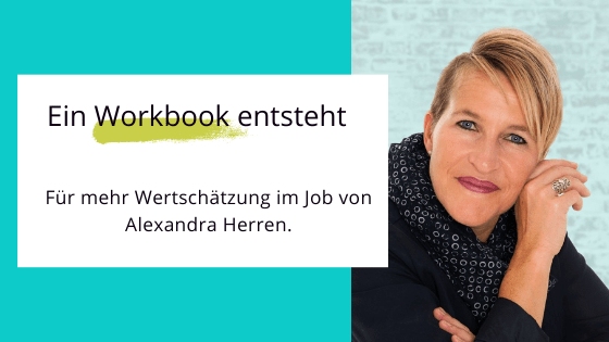 Read more about the article Ein Workbook für Wertschätzung im Job