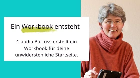 Read more about the article Workbook für deine unwiderstehliche Startseite