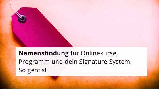 Read more about the article Namensfindung Onlinekurs: So geht’s Schritt für Schritt.