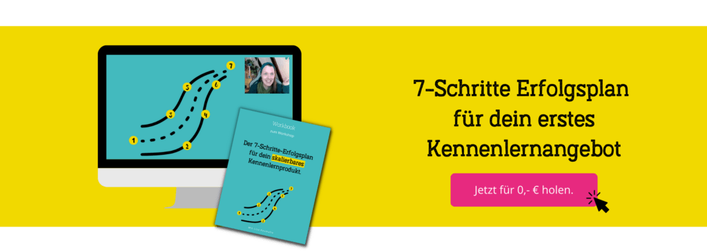 Freebie Workshop Aufzeichnung 7-Schritte Erfolgsplan skalierbare Angebote